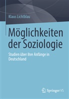 Klaus Lichtblau - Möglichkeiten der Soziologie