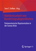 Sven T. Siefken, Sve T Siefken, Sven T Siefken - Wahlkreisarbeit von Bundestagsabgeordneten