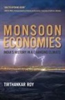 Tirthankar Roy, Roy Tirthankar - Monsoon Economies