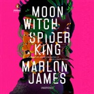 Marlon James, Bahni Turpin, Bahni Turpin - Moon Witch, Spider King (Hörbuch)