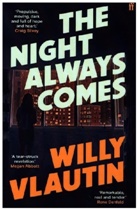 Willy Vlautin - The Night Always Comes