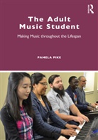 Pamela Pike, Pamela D. Pike, Pike Pamela - Adult Music Student