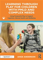 Ange Anderson - Learning Through Play for Children With Pmld and Complex Needs