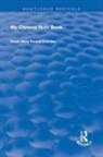 Susan Mary Keppel Townley - My Chinese Notebook
