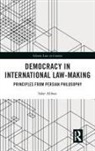 Salar Abbasi, Salar (Dr Salar Abbasi Abbasi - Democracy in International Law-Making