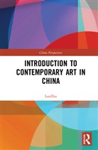 Lao Zhu - Introduction to Contemporary Art in China