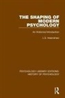L.S. Hearnshaw - Shaping of Modern Psychology