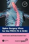 Nicolas Beresford-Cleary, Nicolas (The University of Edinburgh) Beresford-Cleary, Kelechi Eseonu, Kelechi (St Michaels Hospital Eseonu, Kelechi Beresford-Cleary Eseonu - Spine Surgery Vivas for the Frcs (Tr & Orth)