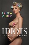 Laura Clery - Idiots