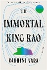 Vauhini Vara, Vauhini (Author) Vara - The Immortal King Rao