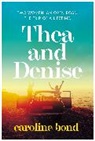 Caroline Bond - Thea and Denise
