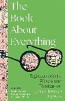 Declan Terrinoni Kiberd, Declan Kiberd, Enrico Terrinoni, Catherine Wilsdon - Book About Everything