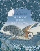 Sally Coulthard, Coulthard Sally - Book of the Barn Owl