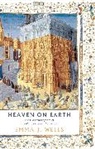 Emma J. Wells - Heaven on Earth