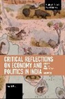 Raju J. Das, Das Raju J. - Critical Reflections on Economy and Politics in India. Volume 2