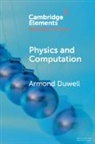 Armond Duwell, Armond (University of Montana) Duwell - Physics and Computation
