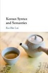 Eunhee Lee, Eunhee (State University of New York Lee - Korean Syntax and Semantics