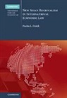 Pasha L. Hsieh, Pasha L. (Singapore Management University) Hsieh - New Asian Regionalism in International Economic Law