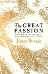 James Runcie - The Great Passion