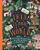Tracey Turner, Asa Gilland - This Is Our World