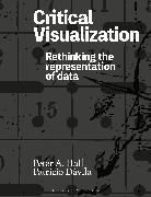 Patricio Davila, Patricio Dávila, Peter A Hall, Peter A. Hall, Hall Peter A. - Critical Visualization