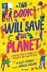 Dany Sigwalt, Aurelia Durand - This Book Will Save the Planet