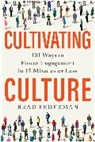 Brad Federman, Federman Brad - Cultivating Culture