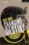 Ben Okri, Okri Ben - Changing Destiny