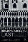 Jassen Callender - Building Cities to Last