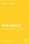 Mario I Aguilar, Mario I. Aguilar, Mario I. (St. Andrews College Aguilar, Aguilar Mario I. - Pope Francis