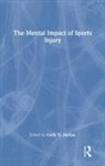 Carly Mckay, Carly D. Mckay, Carly Mckay, Carly D. Mckay - Mental Impact of Sports Injury