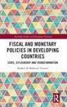 Rashed Al Mahmud Titumir, Rashed Al Mahmud Titumir - Fiscal and Monetary Policies in Developing Countries