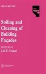 L.g.w. Verhoef, Verhoef L.G.W. - The Soiling and Cleaning of Building Facades