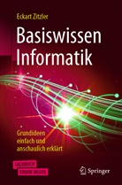 Eckart Zitzler - Basiswissen Informatik, m. 1 Buch, m. 1 E-Book