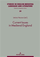 Magdalena Bator, Letizia Vezzosi - Current Issues in Medieval England