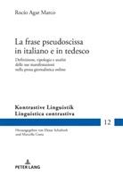 Rocío Agar Marco - La frase pseudoscissa in italiano e in tedesco