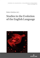 Robert Kie¿tyka, Robert Kieltyka, Agnieszka Uberman - Studies in the Evolution of the English Language
