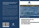 Md Ahmaruzzaman, Md. Ahmaruzzaman - NANOMATERIALIEN ZUR SANIERUNG VON SCHADSTOFFEN/VERUNREINIGUNGEN AUS ABWÄSSERN