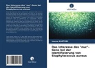 Imene KARTOBI - Das Interesse des "nuc"-Gens bei der Identifizierung von Staphylococcus aureus