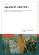Birgit Lulay - Eugenik und Sozialismus
