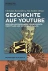 Christia Bunnenberg, Christian Bunnenberg, Steffen, Nils Steffen - Geschichte auf YouTube