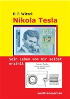Herbert Friedrich Witzel - Nikola Tesla