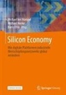 Michael Henke, Boris Otto, Michael Ten Hompel - Silicon Economy
