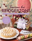 Tom Grimm - Teatime bei Bridgertons - Das inoffizielle Koch- und Backbuch zur Netflix Erfolgsserie Bridgerton