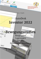 Hans-J Engelke, Hans-J. Engelke - AutoDesk Inventor 2022 Bewegungsstudien