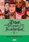 Hatice Özdemir Tülün - Ezber Bozan Kadinlar 2
