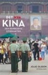 Jojje Olsson - Det nya Kina : den repressiva stormakten