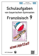 Monika Arndt, Heinrich Schmid - Französisch 9 Schulaufgaben (G9, LehrplanPLUS) nach Découvertes 4von bayerischen Gymnasien mit Lösungen