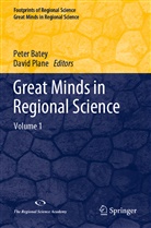 Pete Batey, Peter Batey, Plane, Plane, David Plane - Great Minds in Regional Science