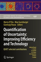 Marta D'Elia, Ma Gunzburger, Max Gunzburger, Gianluigi Rozza - Quantification of Uncertainty: Improving Efficiency and Technology